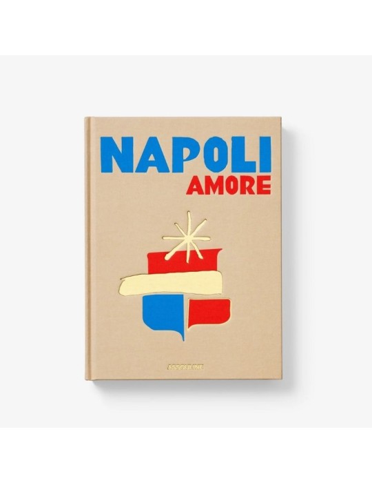 Libro Napoli Amore – The Classic Collection | Assouline